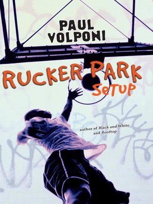 cover image of Rucker Park Setup